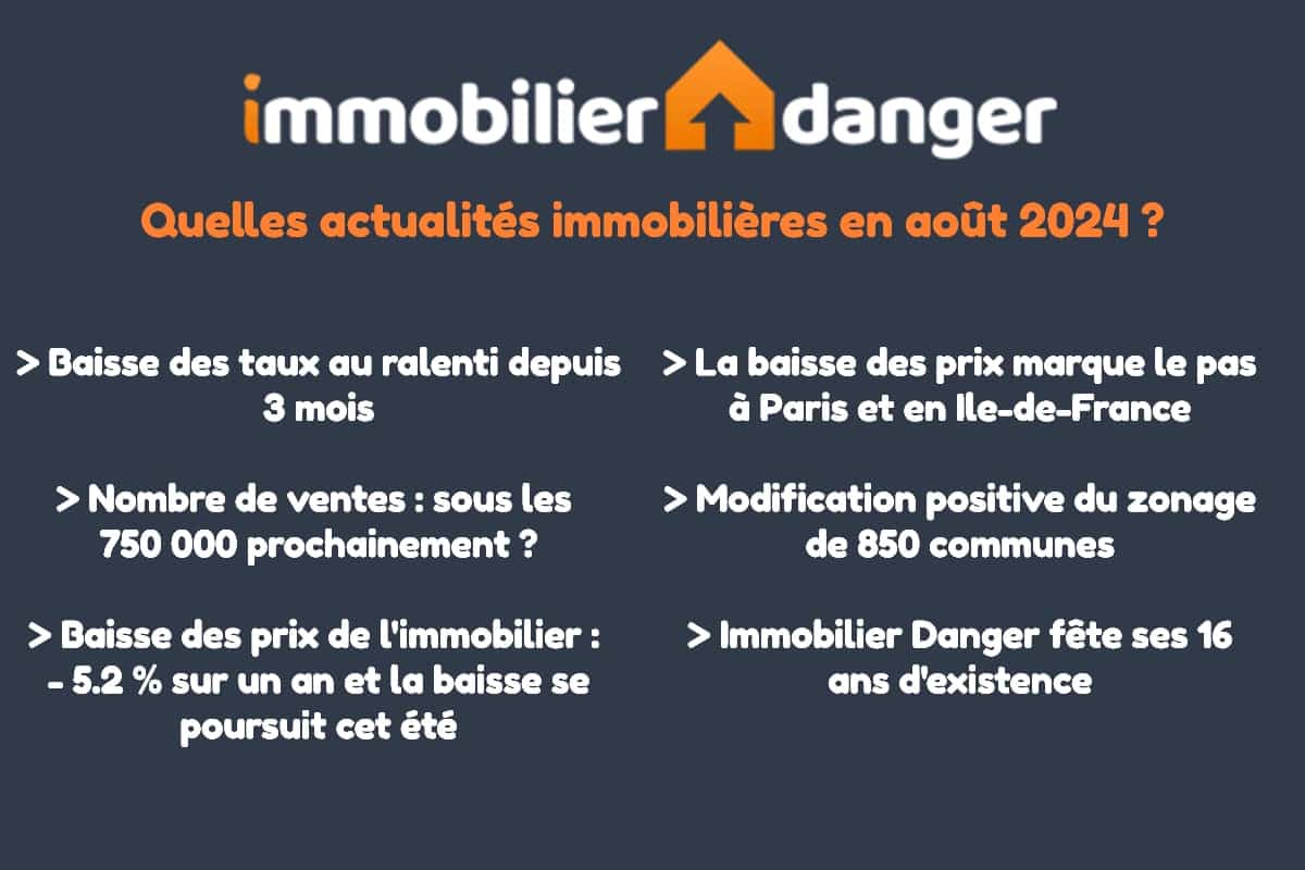 les actualités de l'immobilier en août 2024