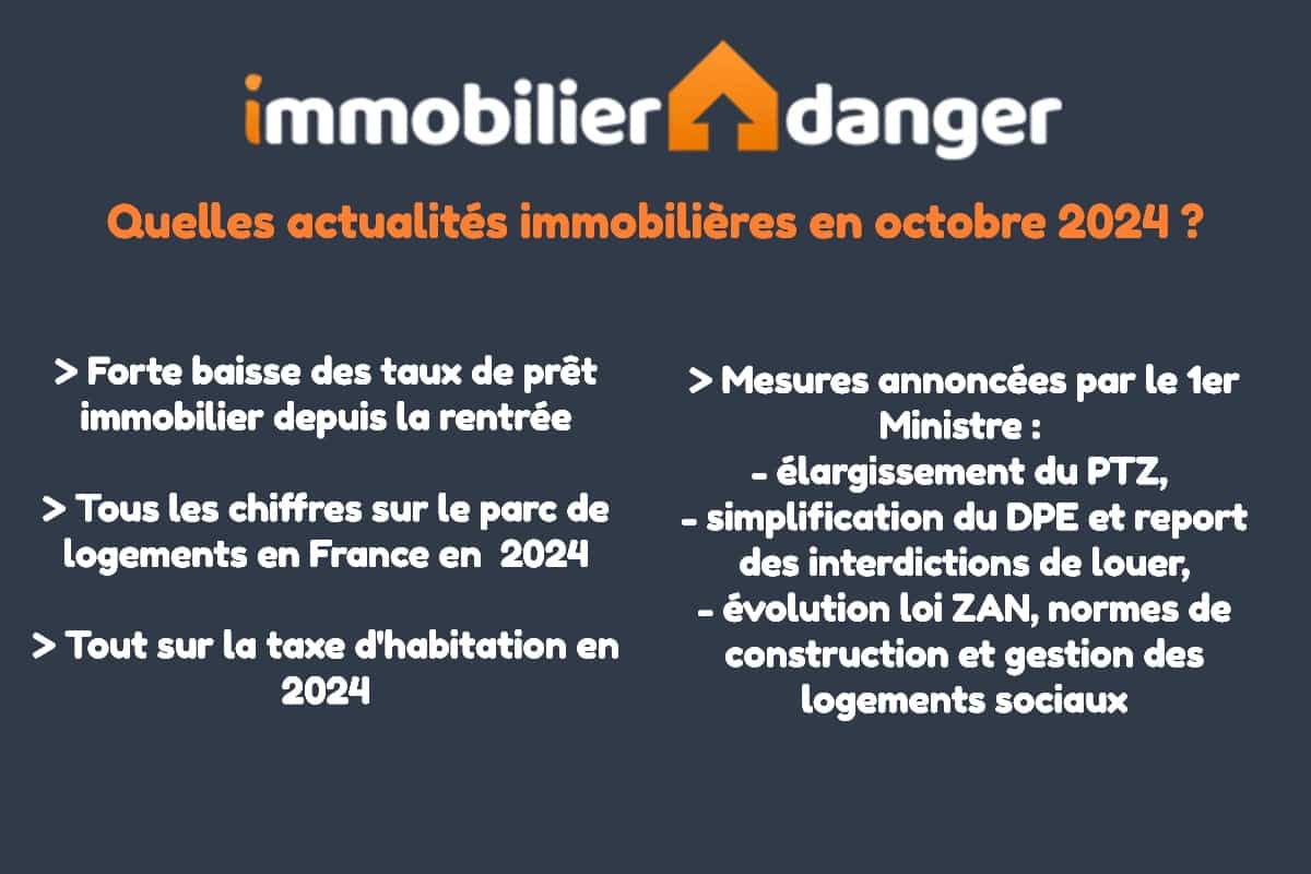 actualités du marché immobilier en octobre 2024 : le sommaire